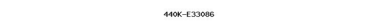 440K-E33086