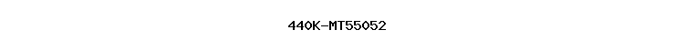 440K-MT55052
