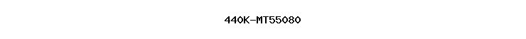 440K-MT55080