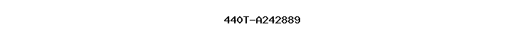 440T-A242889