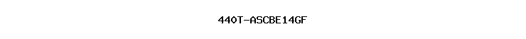 440T-ASCBE14GF