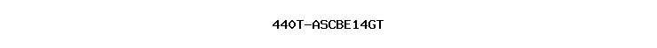440T-ASCBE14GT