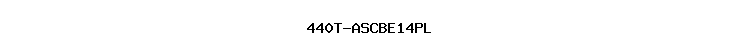 440T-ASCBE14PL