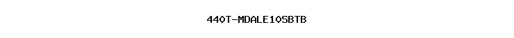 440T-MDALE10SBTB