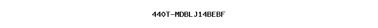 440T-MDBLJ14BEBF