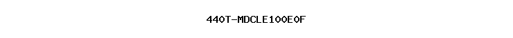 440T-MDCLE100E0F