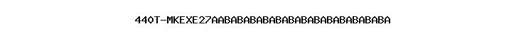 440T-MKEXE27AABABABABABABABABABABABABABA