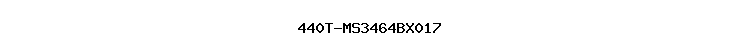 440T-MS3464BX017