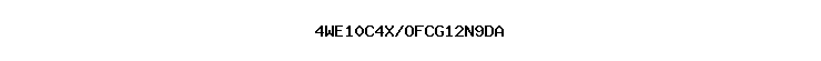 4WE10C4X/OFCG12N9DA