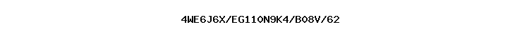 4WE6J6X/EG110N9K4/B08V/62