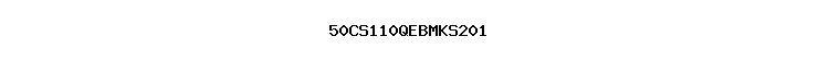 50CS110QEBMKS201