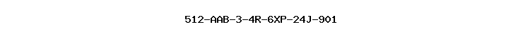 512-AAB-3-4R-6XP-24J-901