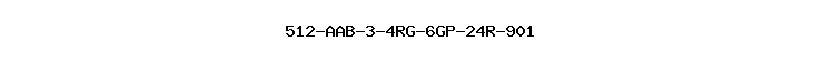 512-AAB-3-4RG-6GP-24R-901