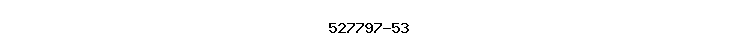 527797-53