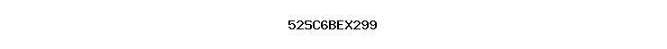 52SC6BEX299