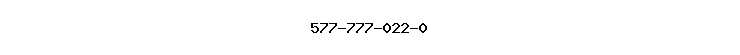 577-777-022-0