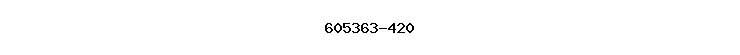 605363-420