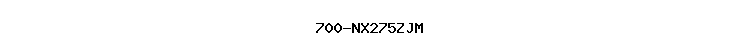 700-NX275ZJM
