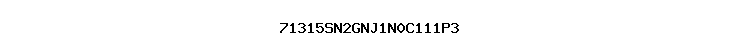 71315SN2GNJ1N0C111P3
