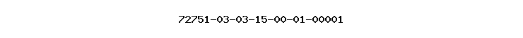 72751-03-03-15-00-01-00001