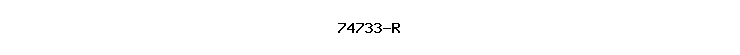 74733-R