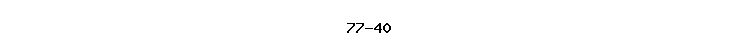 77-40