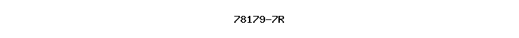 78179-7R
