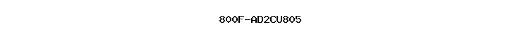 800F-AD2CU805