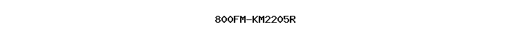 800FM-KM2205R