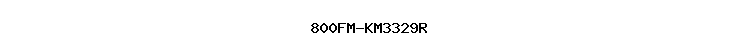 800FM-KM3329R