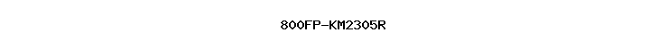 800FP-KM2305R