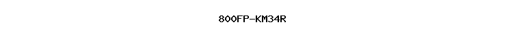 800FP-KM34R