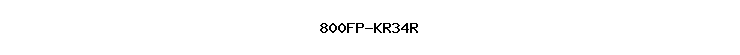 800FP-KR34R
