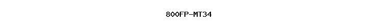 800FP-MT34