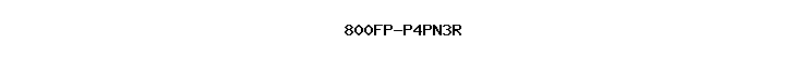 800FP-P4PN3R