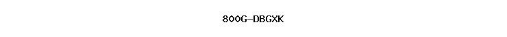 800G-DBGXK