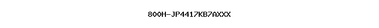 800H-JP4417KB7AXXX