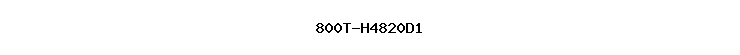 800T-H4820D1