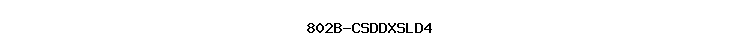 802B-CSDDXSLD4