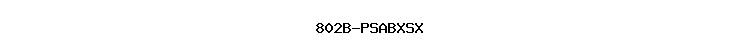 802B-PSABXSX