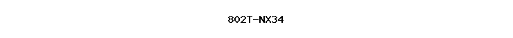 802T-NX34