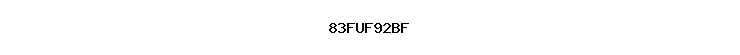 83FUF92BF