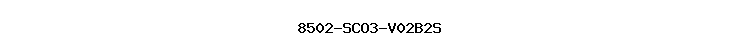 8502-SCO3-V02B2S