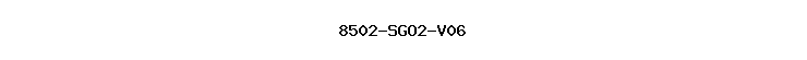 8502-SGO2-V06