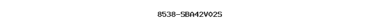 8538-SBA42V02S