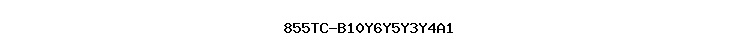 855TC-B10Y6Y5Y3Y4A1