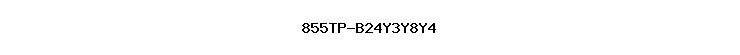 855TP-B24Y3Y8Y4