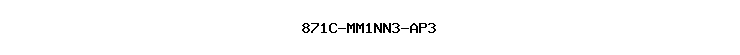 871C-MM1NN3-AP3