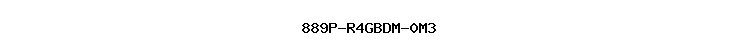 889P-R4GBDM-0M3