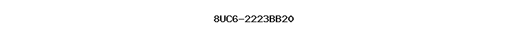 8UC6-2223BB20